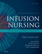 Infusion Nursing: An Evidence-Based Approach