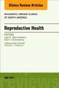 Reproductive Health, An Issue of Rheumatic Disease Clinics of North America