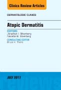 Atopic Dermatitis, An Issue of Dermatologic Clinics