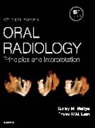 White and Pharoahs Oral Radiology: Principles and Interpretation