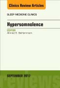 Hypersomnolence, An Issue of Sleep Medicine Clinics