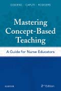 Mastering Concept-Based Teaching: A Guide for Nurse Educators