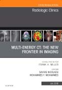 Multi-Energy CT: The New Frontier in Imaging, An Issue of Radiologic Clinics of North America