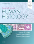 Stevens & Lowes Human Histology