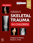 Greens Skeletal Trauma in Children