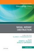 Nasal Airway Obstruction, An Issue of Otolaryngologic Clinics of North America