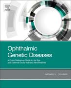 Ophthalmic Genetic Diseases: A Quick Reference Guide to the Eye and External Ocular Adnexa Abnormalities