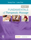 Mosbys Fundamentals of Therapeutic Massage