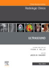 Ultrasound, An Issue of Radiologic Clinics of North America
