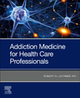 Addiction Medicine for Health Care Professionals