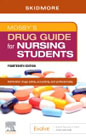 Mosbys Drug Guide for Nursing Students