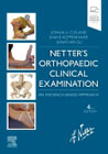 Netters Orthopaedic Clinical Examination: An Evidence-Based Approach