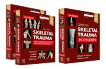 Skeletal Trauma (2-Volume) and Greens Skeletal Trauma in Children Package
