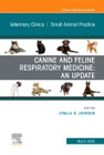 Canine and Feline Respiratory Medicine, An Issue of Veterinary Clinics of North America: Small Animal Practice