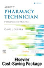 Mosbys Pharmacy Technician - Text and Workbook/Lab Manual Package: Principles and Practice