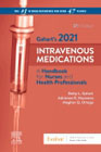 Gaharts 2021 Intravenous Medications: A Handbook for Nurses and Health Professionals