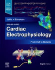 Zipes and Jalifes Cardiac Electrophysiology: From Cell to Bedside