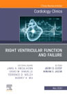 Right Ventricular Function and Failure, An Issue of Cardiology Clinics