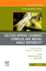 Deltoid-spring ligament complex and medial ankle instability