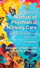 Varcarolis Manual of Psychiatric Nursing Care: An Interprofessional Approach