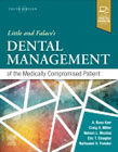 Little and Falaces Dental Management of the Medically Compromised Patient