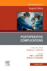 Postoperative Complications, An Issue of Surgical Clinics
