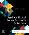 Legal and Ethical Issues for Health Professions