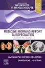 Medicine Morning Report Subspecialties: Beyond the Pearls