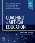 Coaching in Medical Education: Students, Residents, and Faculty