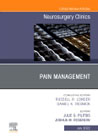 Pain Management, An Issue of Neurosurgery Clinics of North America