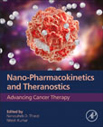 Nano-Pharmacokinetics and Theranostics: Advancing Cancer Therapy