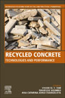 Recycled Concrete: Technologies and Performance