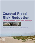 Coastal Flood Risk Reduction: The Netherlands and the US Upper Texas Coast