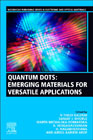 Quantum Dots: Emerging Materials for Versatile Applications