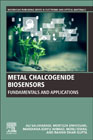 Metal Chalcogenide Biosensors: Fundamentals and Applications