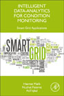 Intelligent Data-Analytics for Condition Monitoring: Smart Grid Applications