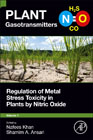 Regulation of Metal Stress Toxicity in Plants by Nitric Oxide