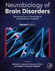 Neurobiology of Brain Disorders: Biological Basis of Neurological and Psychiatric Disorders