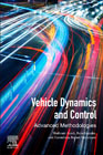 Vehicle Dynamics and Control: Advanced Methodologies