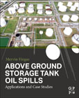 Above Ground Storage Tank Oil Spills: Applications and Case Studies
