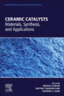 Ceramic Catalysts: Materials, Synthesis, and Applications