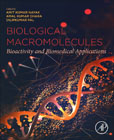 Biological Macromolecules: Bioactivity and Biomedical Applications