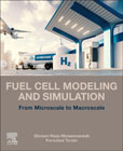 Fuel Cell Modeling and Simulation: From Micro-Scale to Macro-Scale