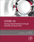 COVID 19: Tackling Global Pandemics through Scientific and Social Tools