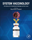 System Vaccinology: The History, the Translational Challenges and the Future
