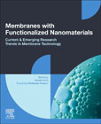 Membranes with Functionalized Nanomaterials: Current and Emerging Research Trends in Membrane Technology