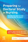 Preparing for Doctoral Study in Nursing: Making the Most of the Year Before You Begin