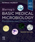 Murrays Basic Medical Microbiology: Foundations and Clinical Cases