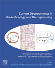 Current Developments in Biotechnology and Bioengineering: Designer Microbial Cell Factories: Metabolic Engineering and Applications