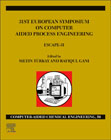 31st European Symposium on Computer Aided Process Engineering: ESCAPE-31